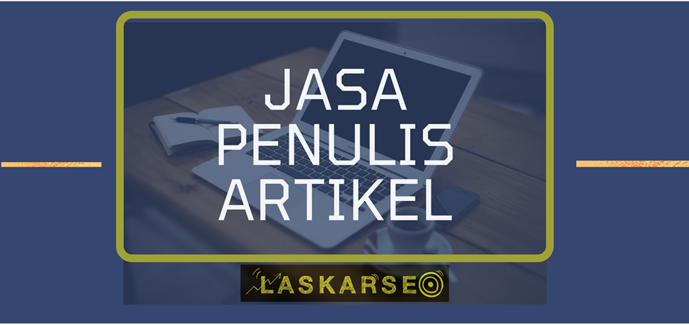 Jasa Penulis Artikel : Tips Menjadi Penulis Artikel Profesional